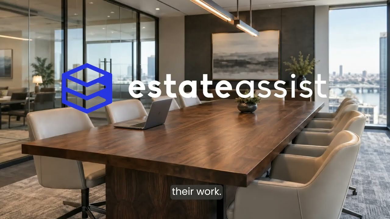 Haven't seen EstateAssist in a while? It's different.